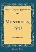 Monticola, 1941 (Classic Reprint)