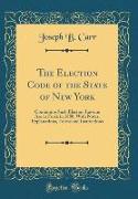 The Election Code of the State of New York