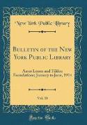 Bulletin of the New York Public Library, Vol. 18