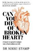 Can you Die of a Broken Heart?