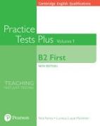 Cambridge Practice Plus NE 2018 First B2 First Volume 1 Practice Tests Plus (no key)