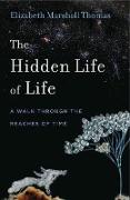 The Hidden Life of Life
