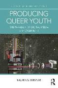 Producing Queer Youth