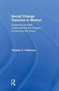 Social Change Theories in Motion