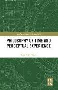 Philosophy of Time and Perceptual Experience