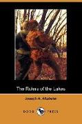 The Rulers of the Lakes: A Story of George and Champlain (Dodo Press)
