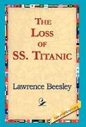 The Loss of the SS. Titanic