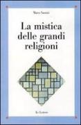 La mistica delle grandi religioni