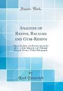 Analysis of Resins, Balsams and Gum-Resins