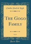 The Gogo Family, Vol. 1 (Classic Reprint)