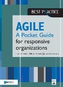 Agile for Responsive Organizations: A Pocket Guide