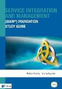 Service Integration and Management (SIAM(R)) Foundation Study Guide