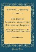 The French Metrical Versions of Barlaam and Josaphat