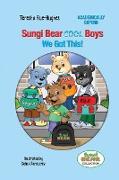 Sungi Bear Cool Boys