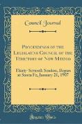 Proceedings of the Legislative Council of the Territory of New Mexico