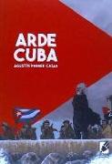 Arde Cuba