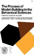 The Process of Model-Building in the Behavioral Sciences