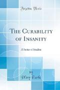 The Curability of Insanity