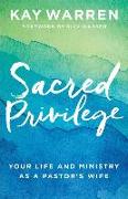 Sacred Privilege