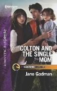 Colton and the Single Mom