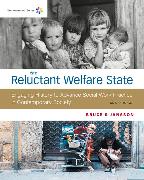 Empowerment Series: The Reluctant Welfare State