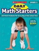 Daily Math Starters: Grade 5: 180 Math Problems for Every Day of the School Year