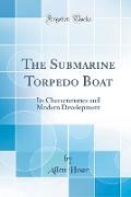 The Submarine Torpedo Boat