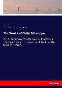 The Works of Philip Massinger