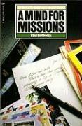 A Mind for Missions: Ten Ways to Build Your World Vision