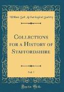 Collections for a History of Staffordshire, Vol. 7