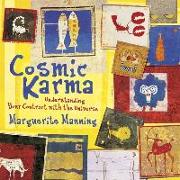 Cosmic Karma: Understanding Your Contract with the Universe