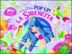 La sirenetta. Libro pop-up
