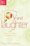 The One Year Devotional of Joy and Laughter: 365 Inspirational Meditations to Brighten Your Day