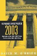 Supreme Court Watch 2003