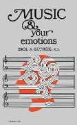 Music and Your Emotions