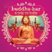 Buddha Bar-A Trip To India