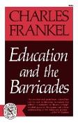 Education and the Barricades