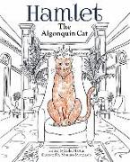 Hamlet: The Algonquin Cat