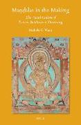 Ma&#7751,&#7693,alas in the Making: The Visual Culture of Esoteric Buddhism at Dunhuang