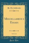 Miscellaneous Essays, Vol. 2 of 2 (Classic Reprint)