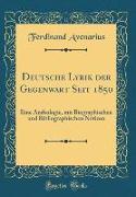 Deutsche Lyrik der Gegenwart Seit 1850