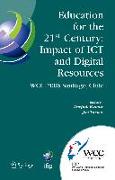 Education for the 21st Century - Impact of Ict and Digital Resources
