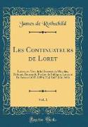 Les Continuateurs de Loret, Vol. 1