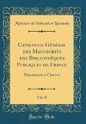 Catalogue Général des Manuscrits des Bibliothèques Publiques de France, Vol. 11