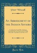 An Abridgment of the Indian Affairs