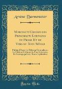 Morceaux Choisis des Principaux Écrivains en Prose Et en Vers du Xvie Siècle