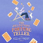 The Reluctant Fortune-Teller