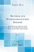 Beiträge zur Wissenschaftlichen Botanik, Vol. 1