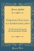 Dorothea Schlegel als Schriftstellerin