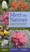 Meet the Natives: A Field Guide to Rocky Mountain Wildflowers, Trees, and Shrubs